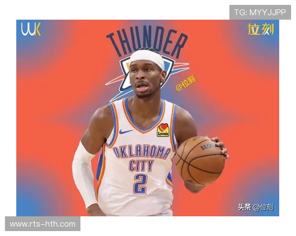 雷霆外线效率下滑短板暴露,亚历山大中投稳但三分受限 雷霆外线效率下滑短板暴露,亚历山大中投稳但三分受限